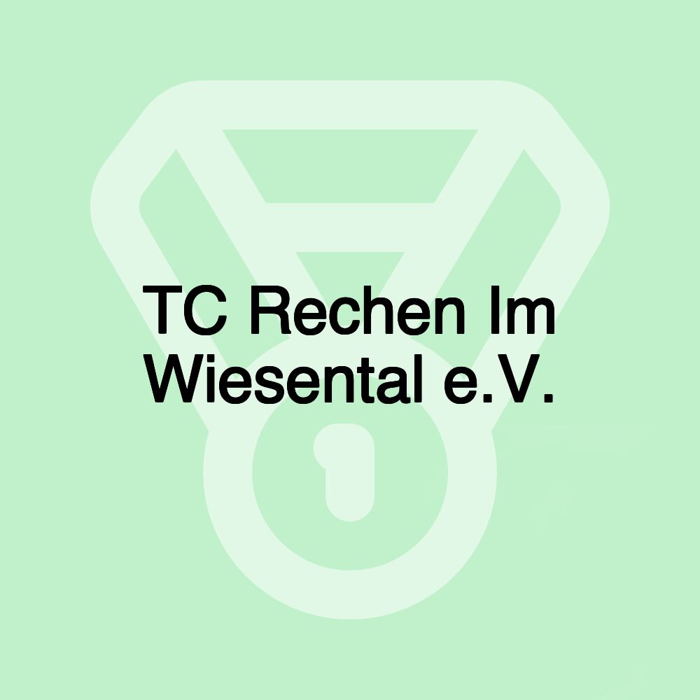 TC Rechen Im Wiesental e.V.