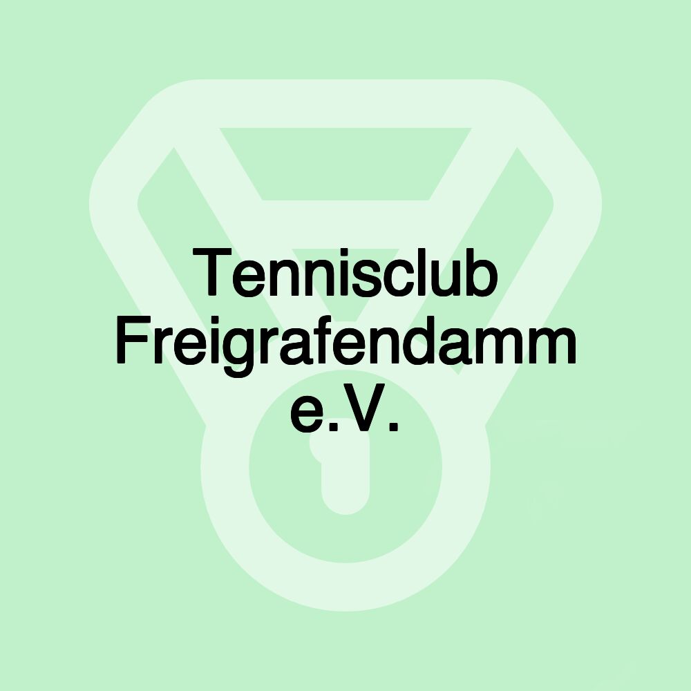 Tennisclub Freigrafendamm e.V.