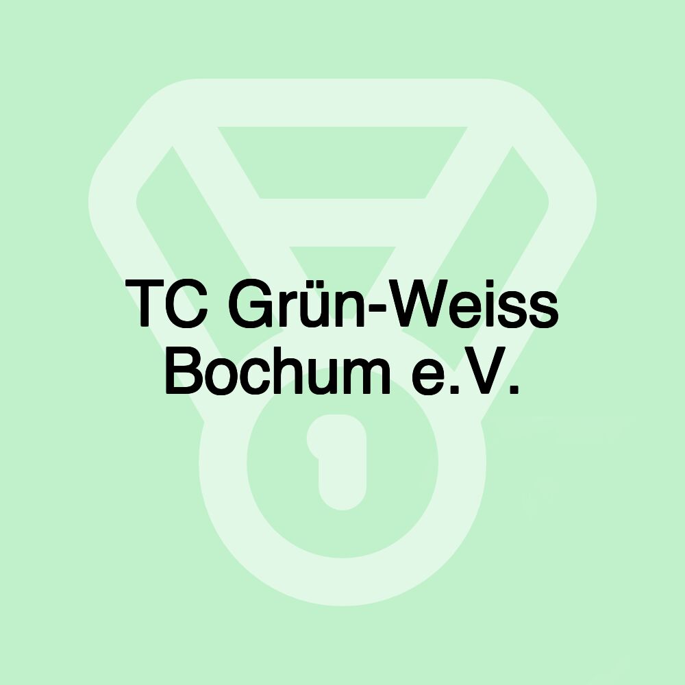 TC Grün-Weiss Bochum e.V.