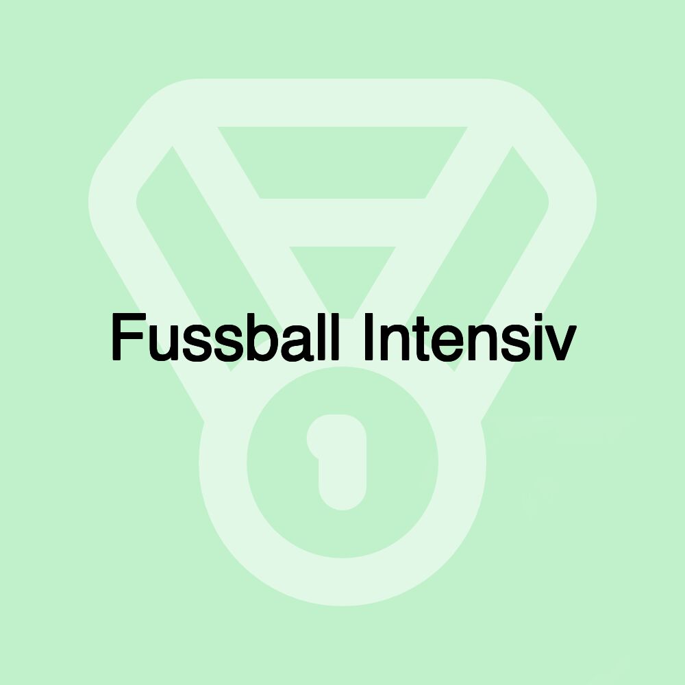 Fussball Intensiv