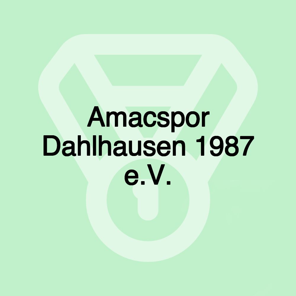 Amacspor Dahlhausen 1987 e.V.