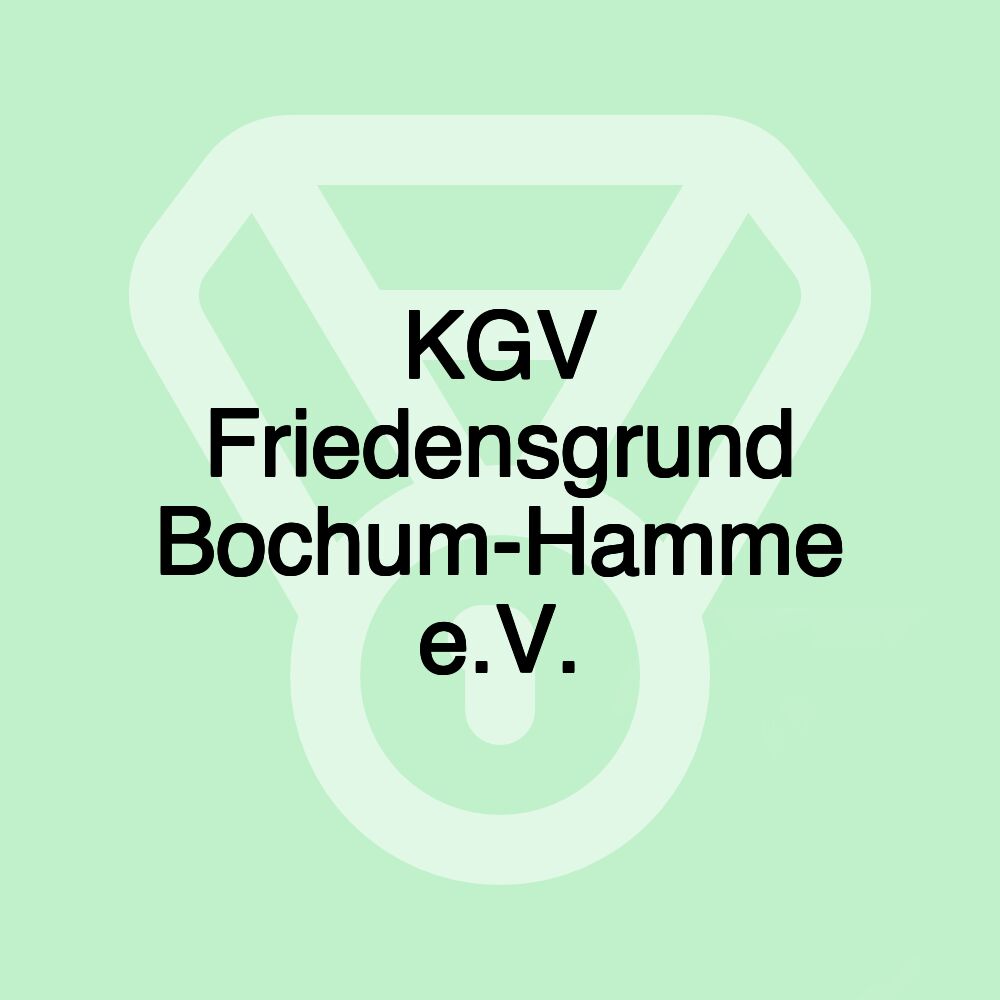 KGV Friedensgrund Bochum-Hamme e.V.