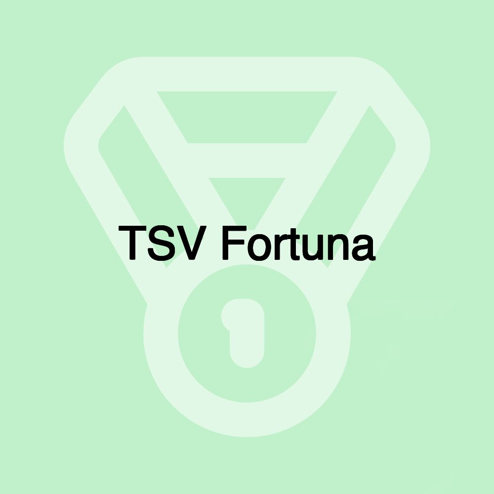 TSV Fortuna