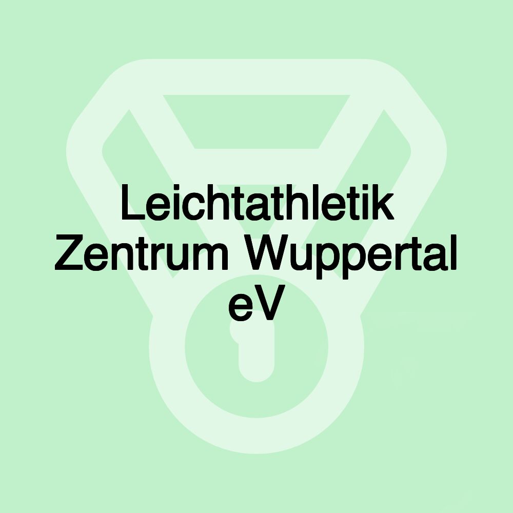 Leichtathletik Zentrum Wuppertal eV