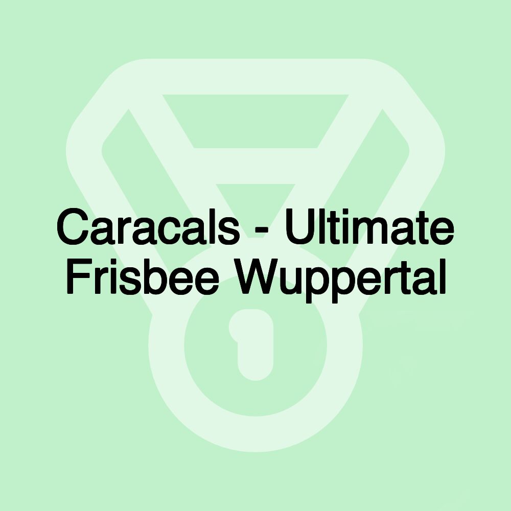 Caracals - Ultimate Frisbee Wuppertal