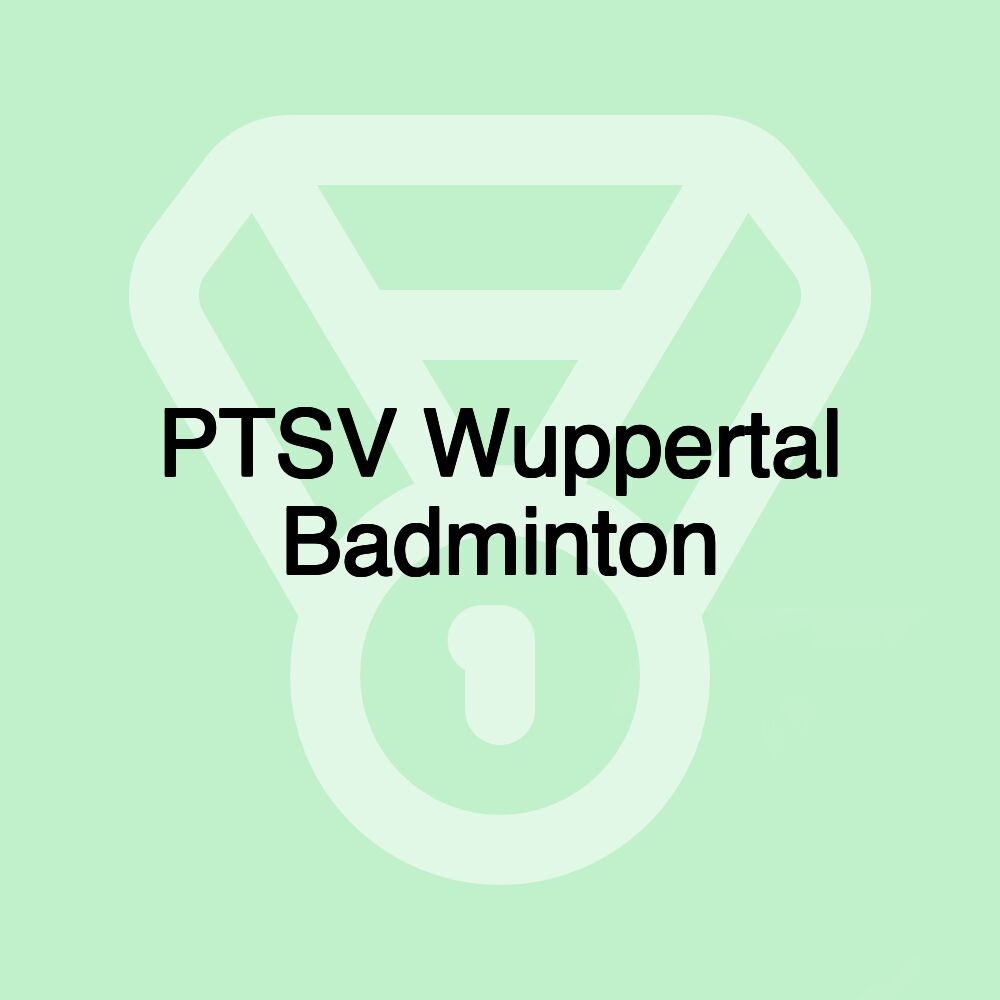 PTSV Wuppertal Badminton