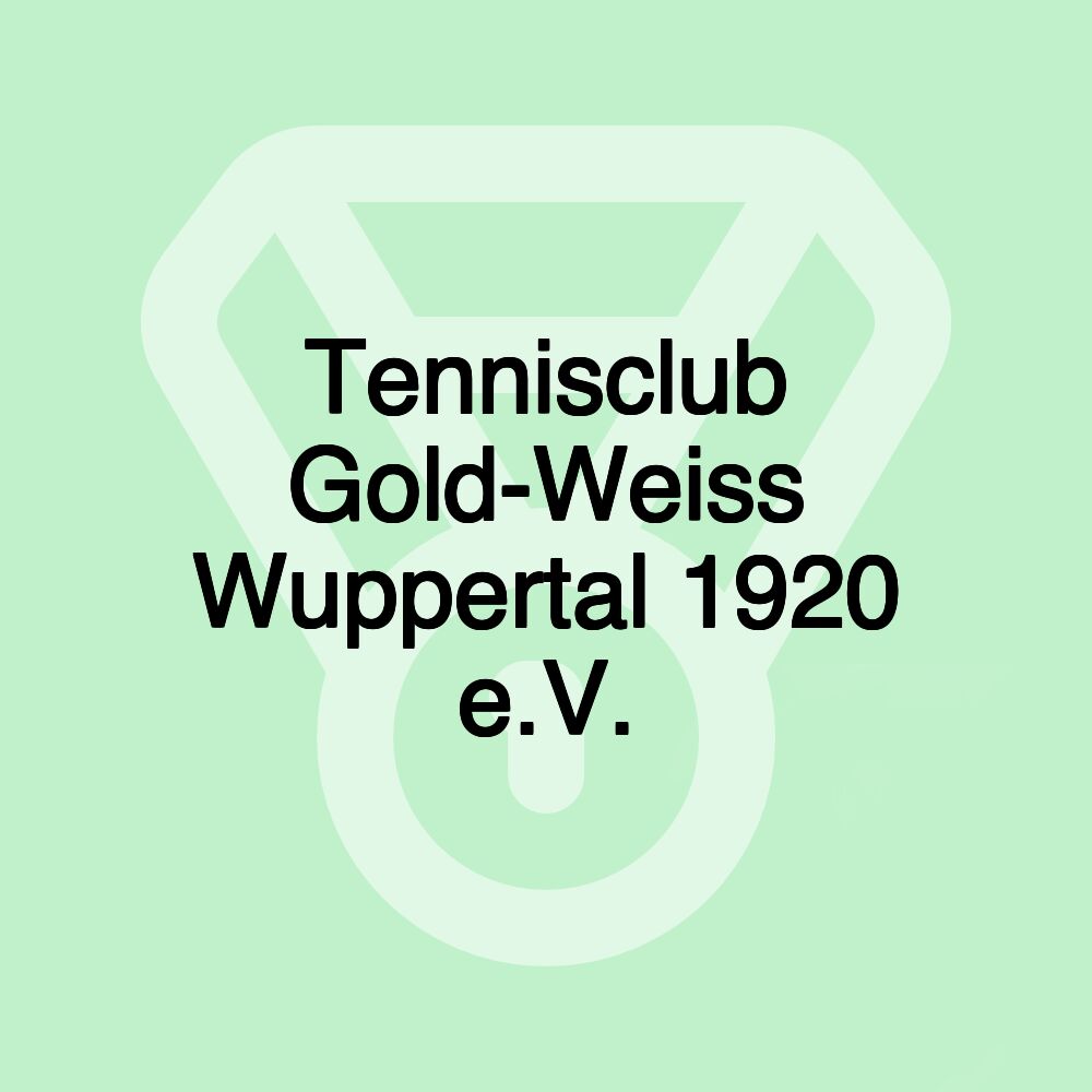 Tennisclub Gold-Weiss Wuppertal 1920 e.V.