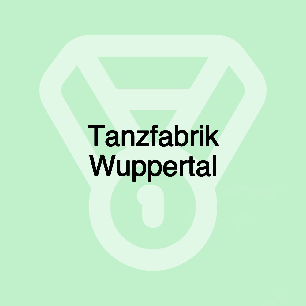 Tanzfabrik Wuppertal