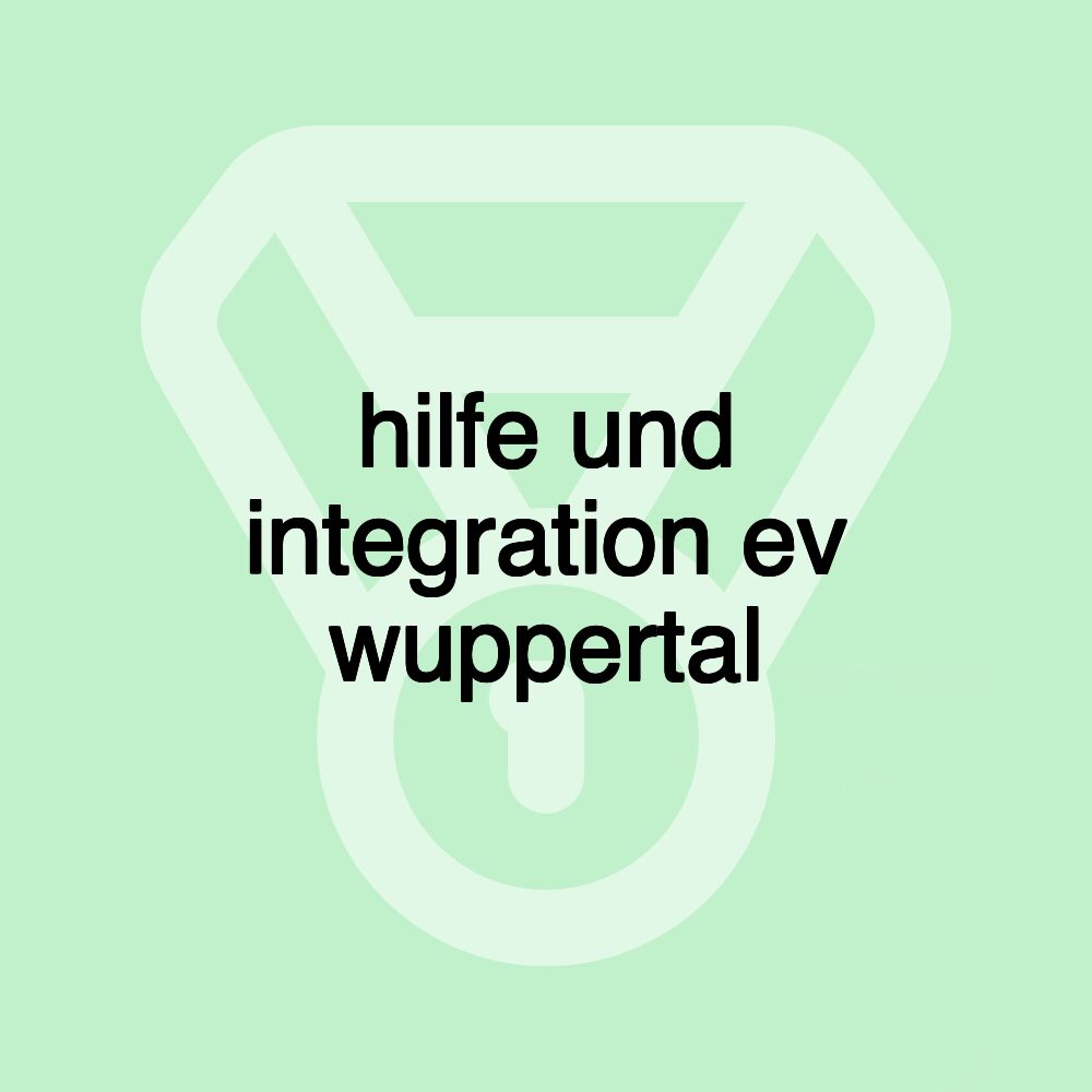 hilfe und integration ev wuppertal