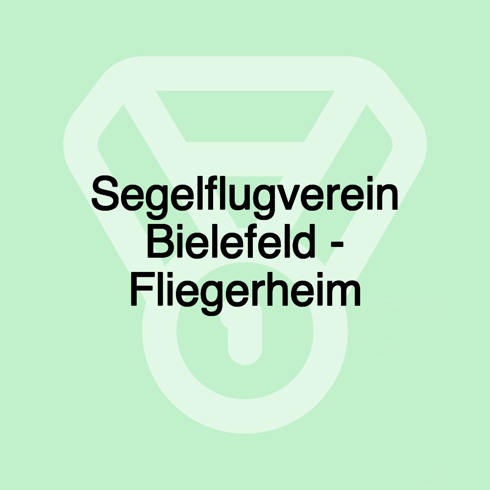 Segelflugverein Bielefeld - Fliegerheim