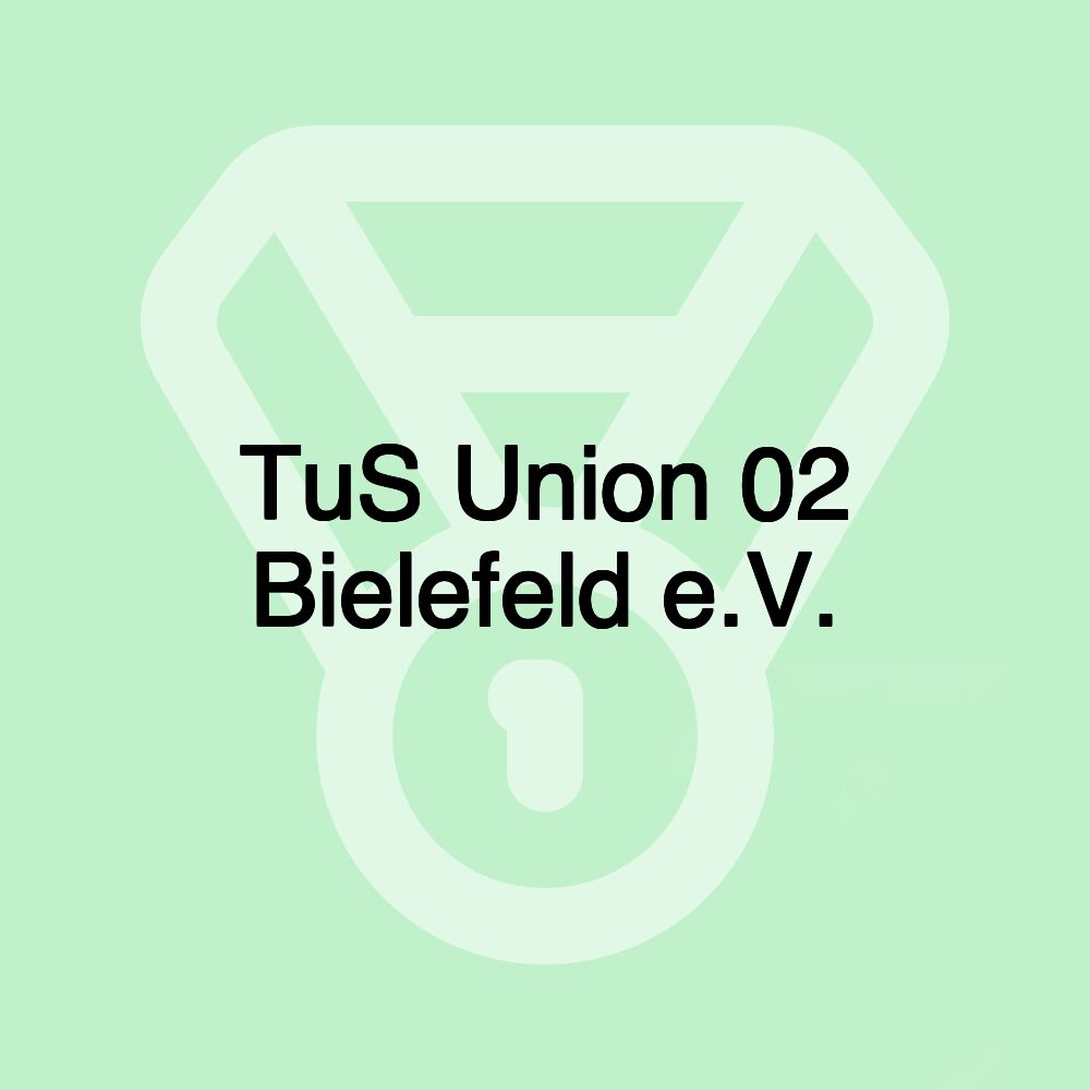 TuS Union 02 Bielefeld e.V.