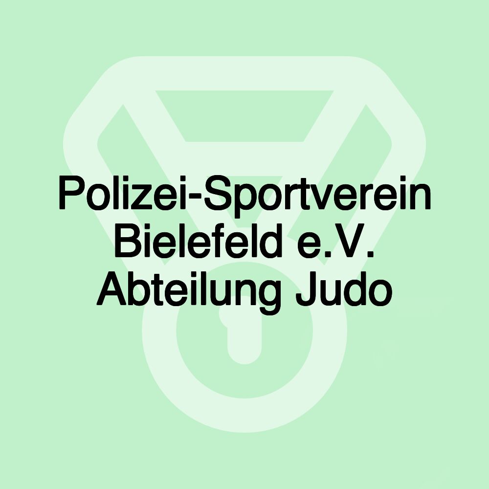 Polizei-Sportverein Bielefeld e.V. Abteilung Judo