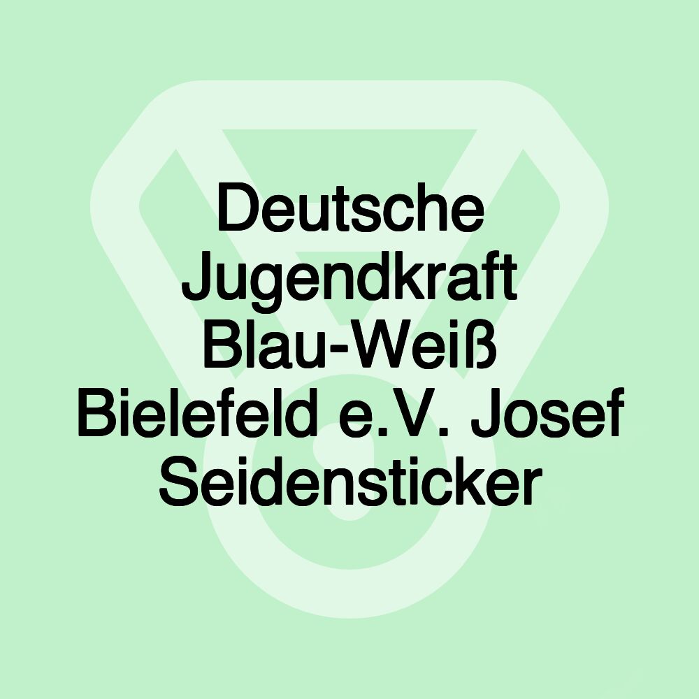 Deutsche Jugendkraft Blau-Weiß Bielefeld e.V. Josef Seidensticker