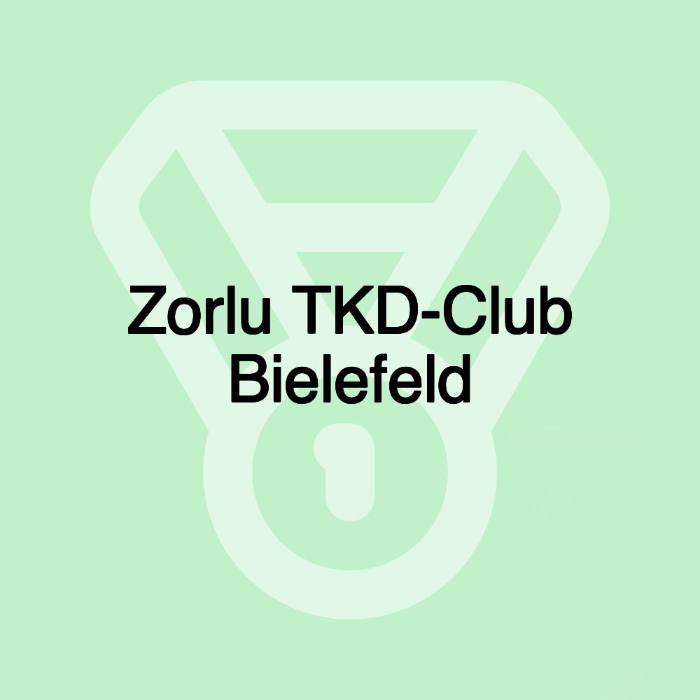 Zorlu TKD-Club Bielefeld