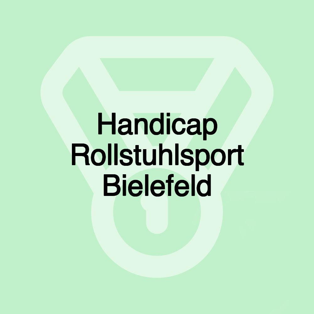 Handicap Rollstuhlsport Bielefeld