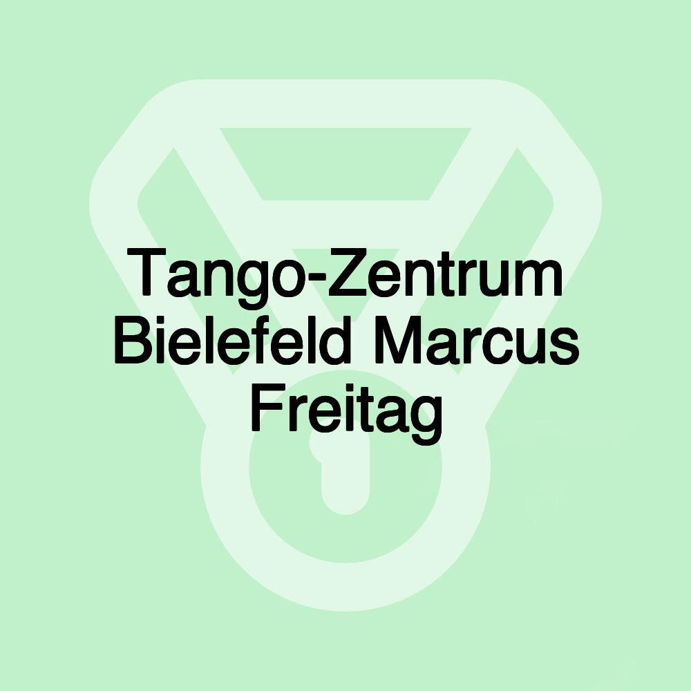 Tango-Zentrum Bielefeld Marcus Freitag