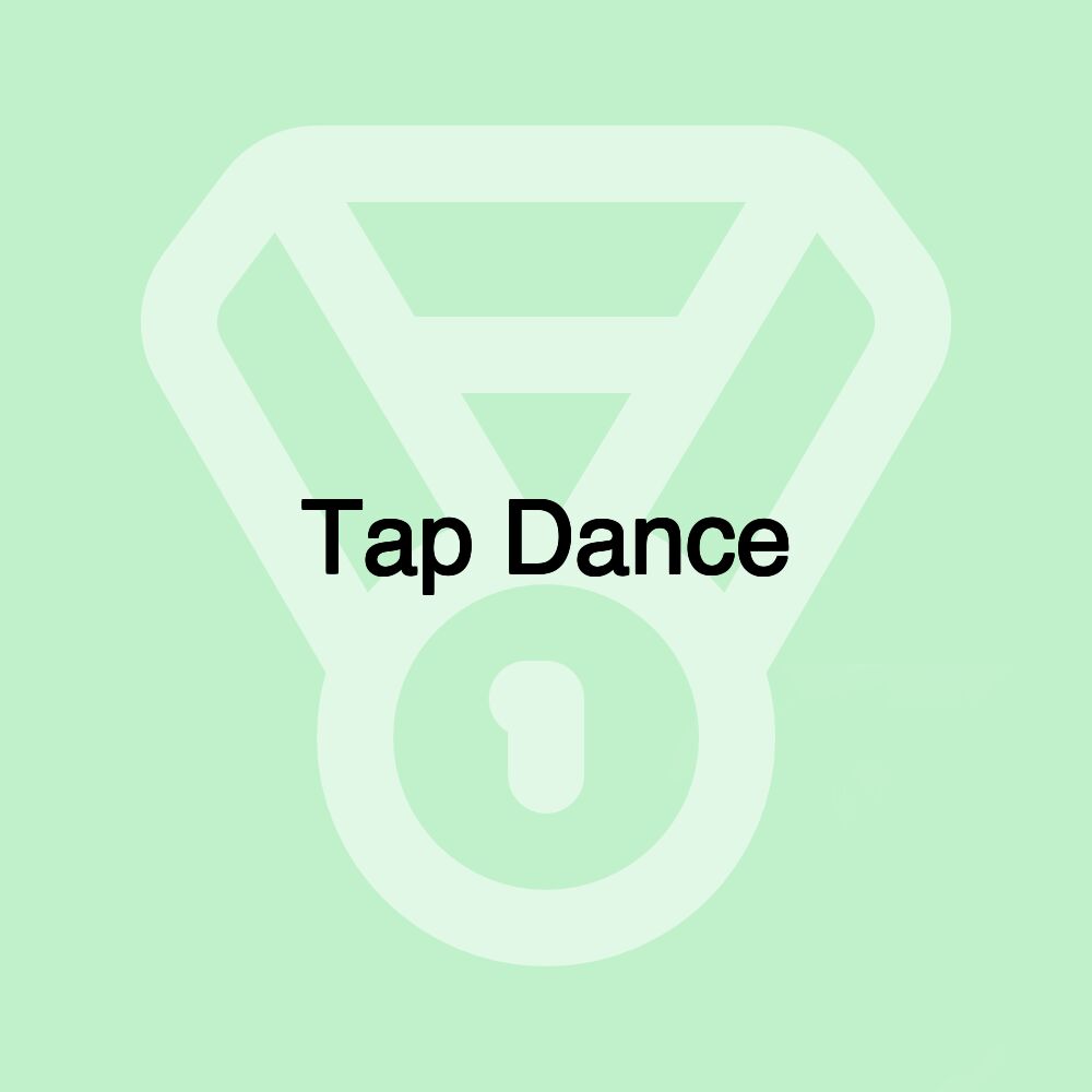 Tap Dance