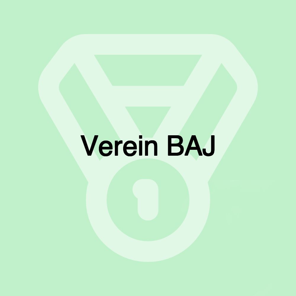 Verein BAJ