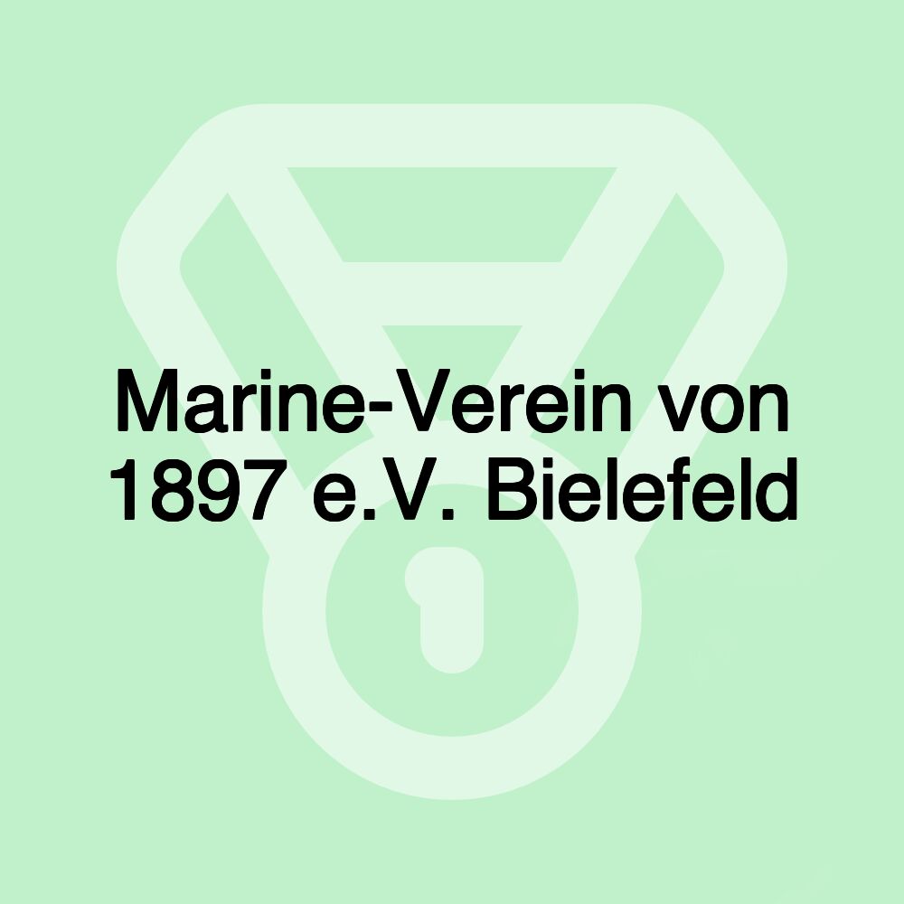 Marine-Verein von 1897 e.V. Bielefeld