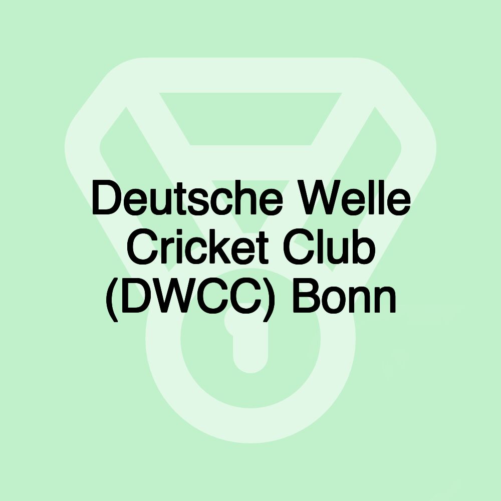 Deutsche Welle Cricket Club (DWCC) Bonn