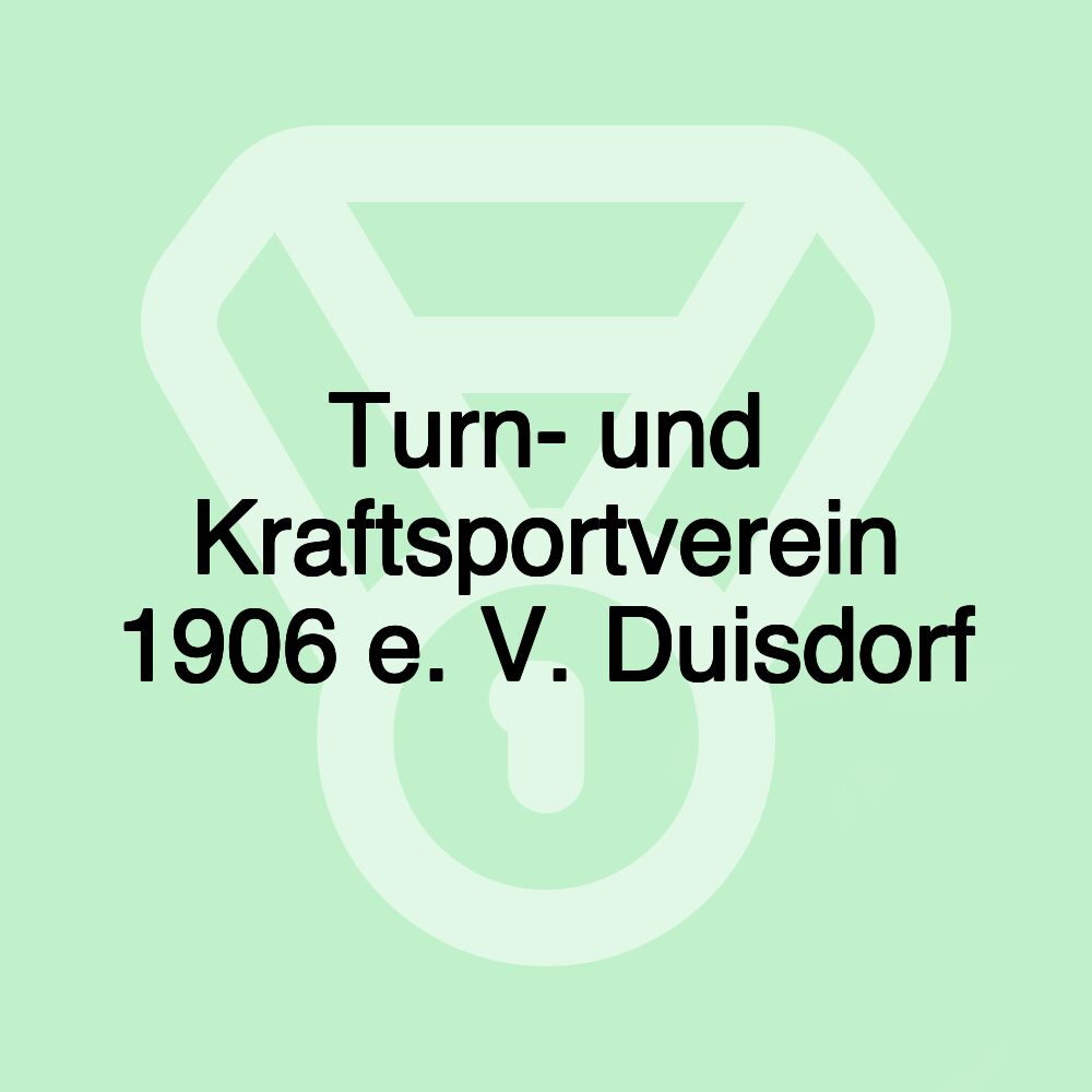 Turn- und Kraftsportverein 1906 e. V. Duisdorf