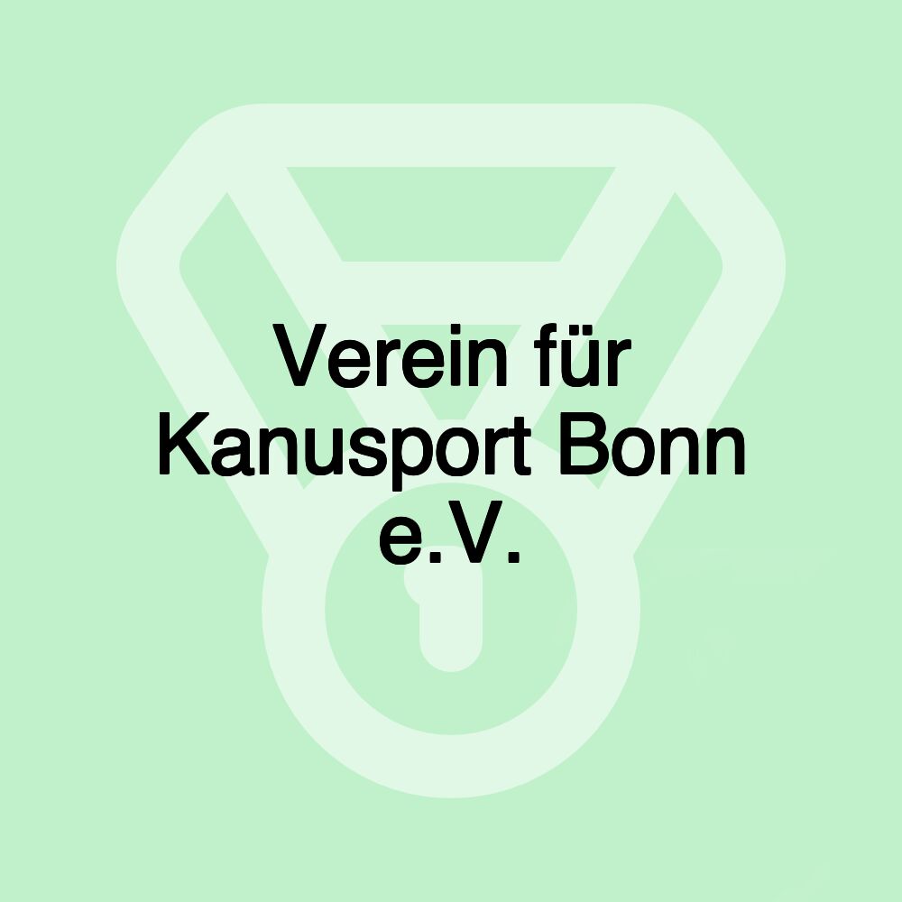 Verein für Kanusport Bonn e.V.