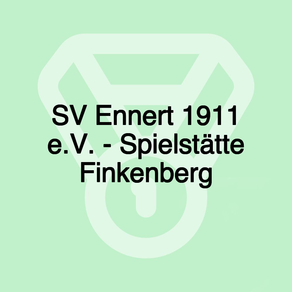 SV Ennert 1911 e.V. - Spielstätte Finkenberg