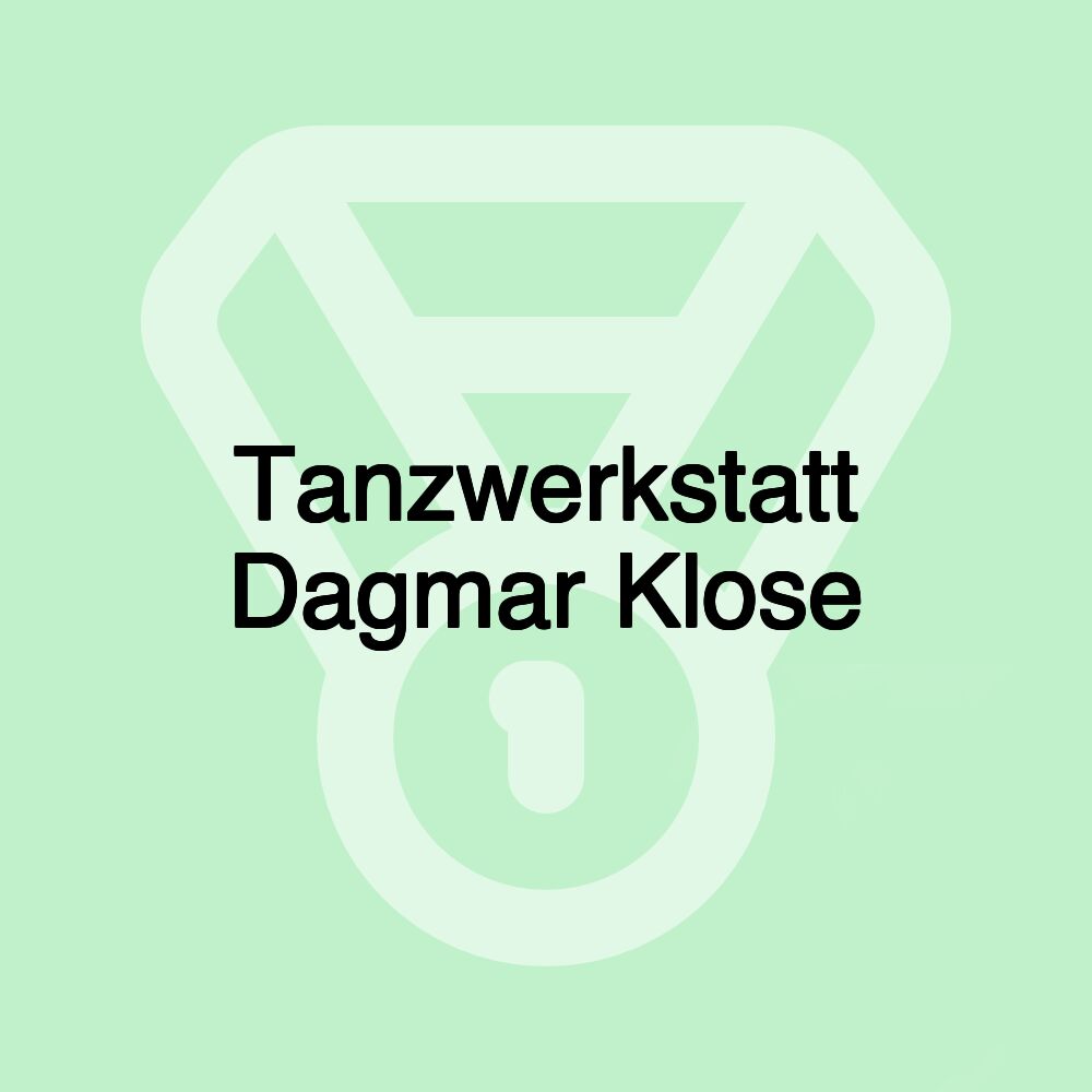 Tanzwerkstatt Dagmar Klose