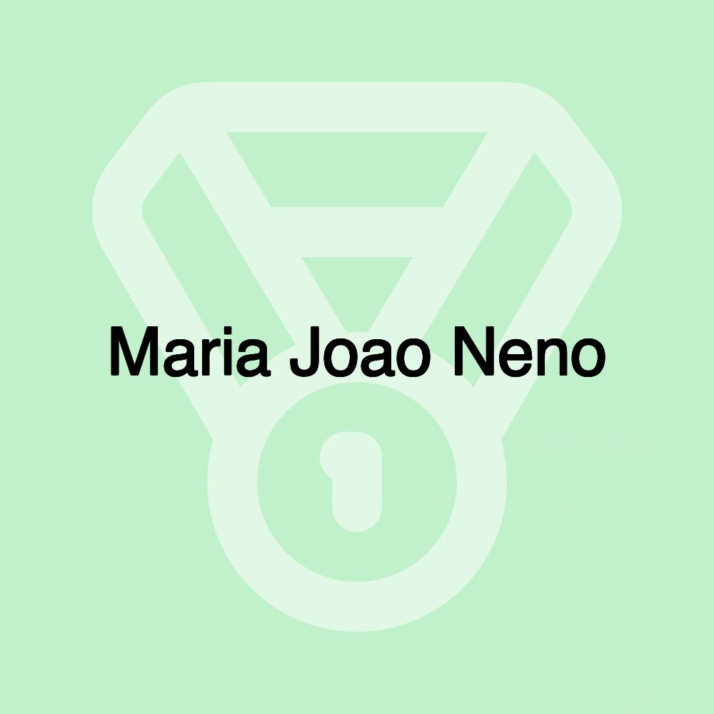 Maria Joao Neno