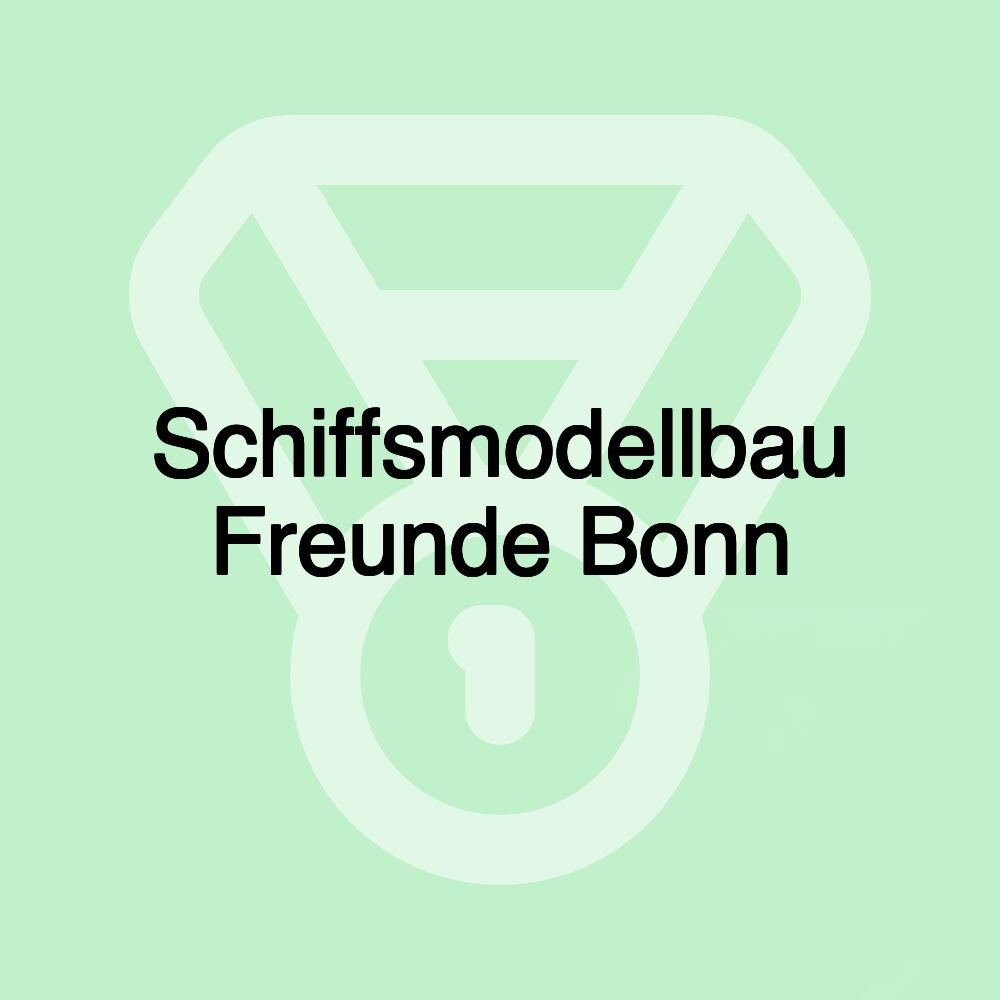 Schiffsmodellbau Freunde Bonn