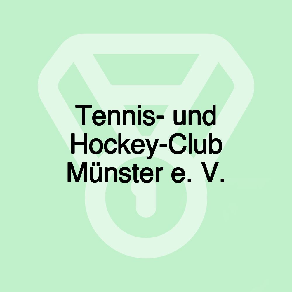 Tennis- und Hockey-Club Münster e. V.