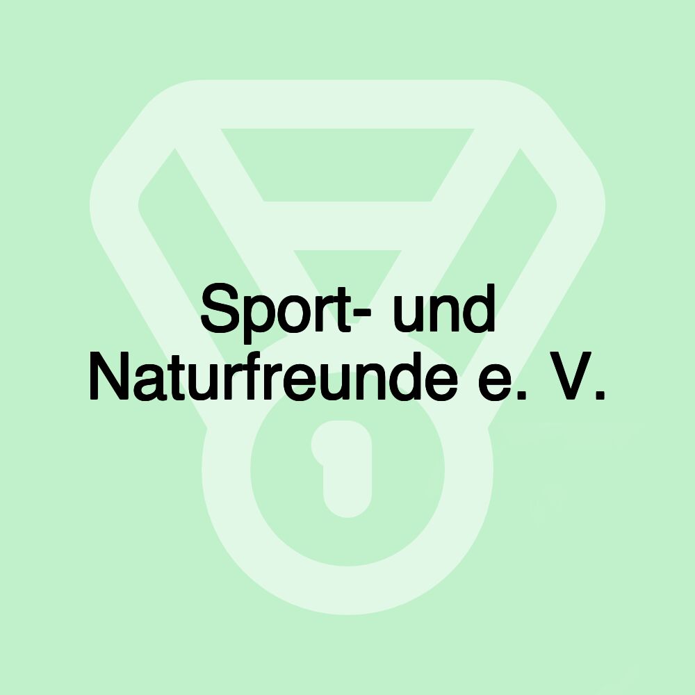 Sport- und Naturfreunde e. V.