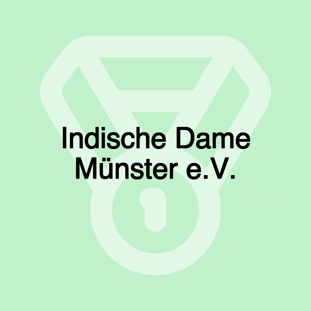 Indische Dame Münster e.V.