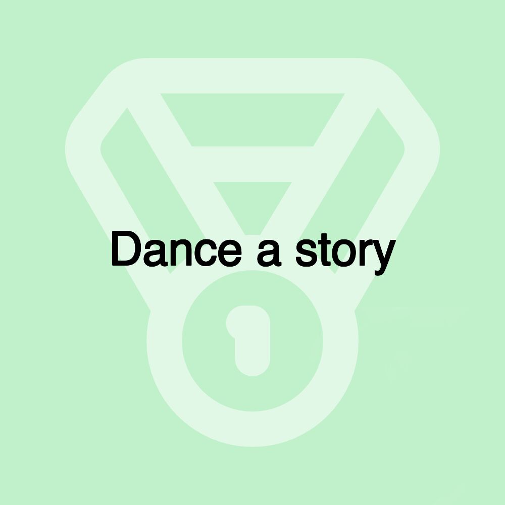 Dance a story