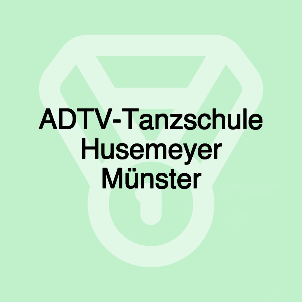 ADTV-Tanzschule Husemeyer Münster