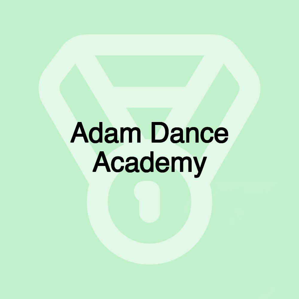 Adam Dance Academy