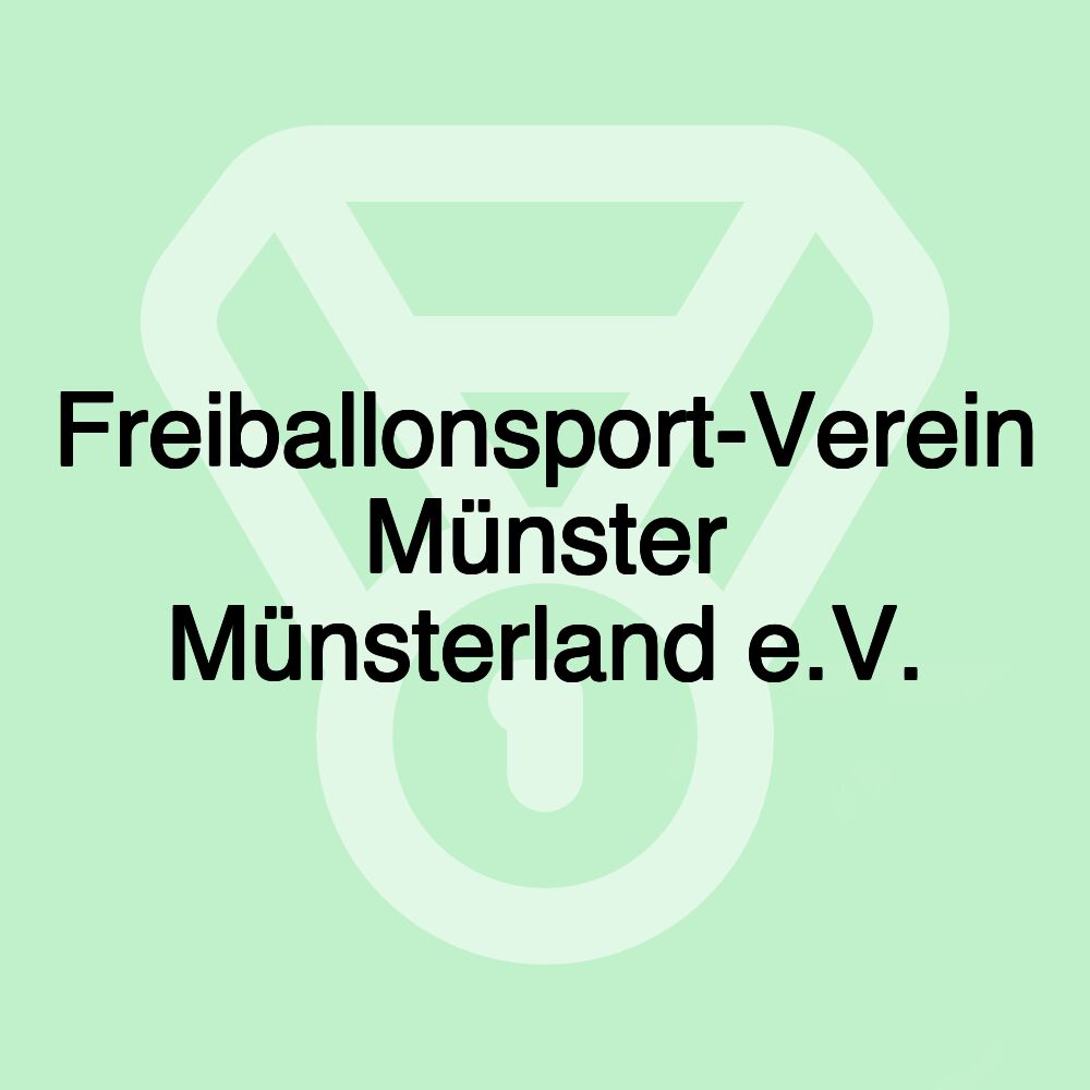 Freiballonsport-Verein Münster Münsterland e.V.