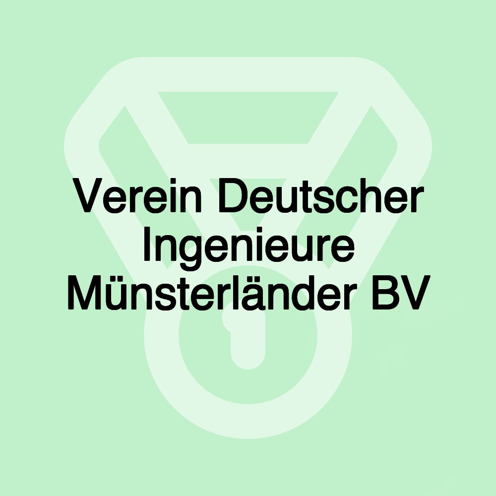 Verein Deutscher Ingenieure Münsterländer BV