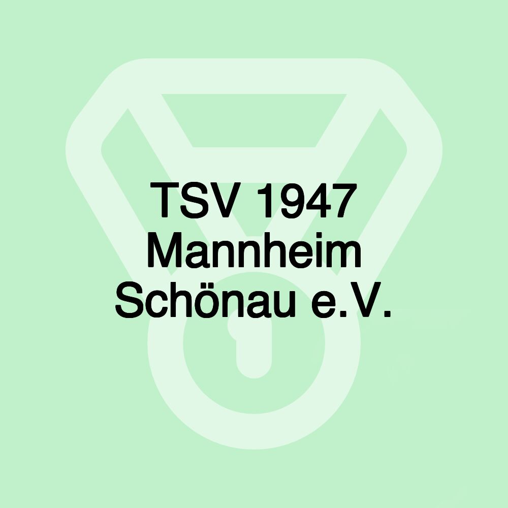 TSV 1947 Mannheim Schönau e.V.