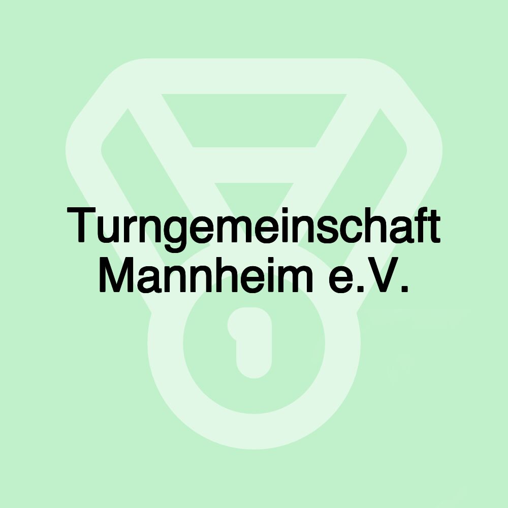 Turngemeinschaft Mannheim e.V.