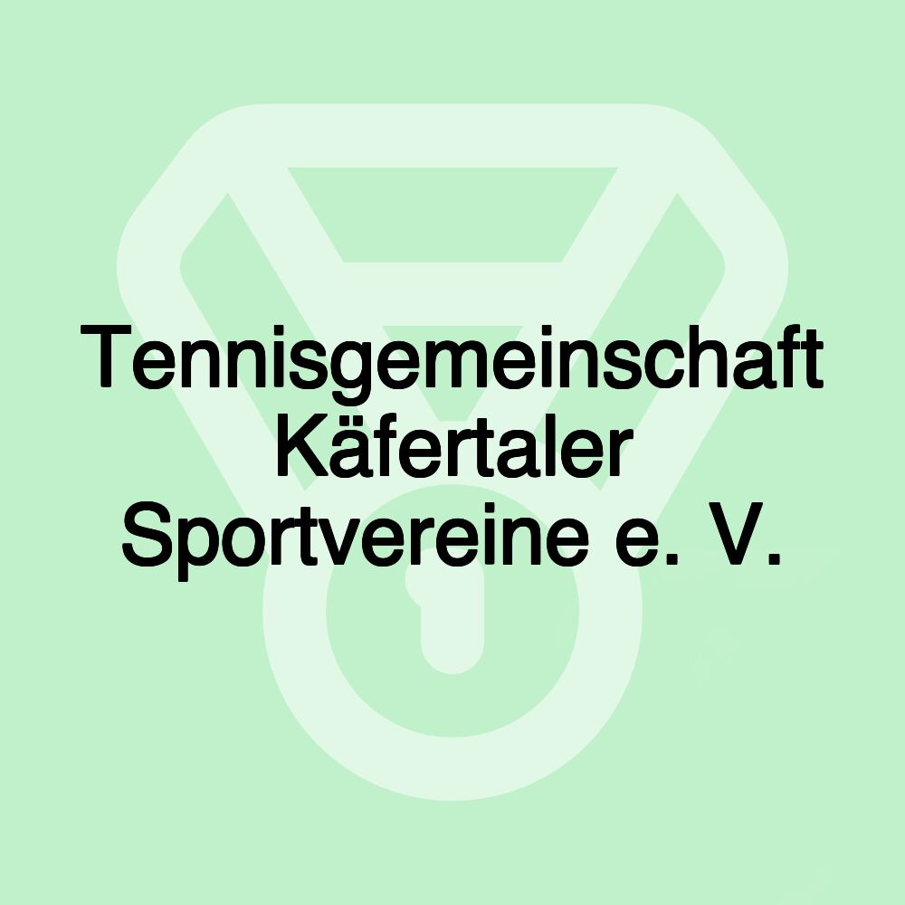 Tennisgemeinschaft Käfertaler Sportvereine e. V.