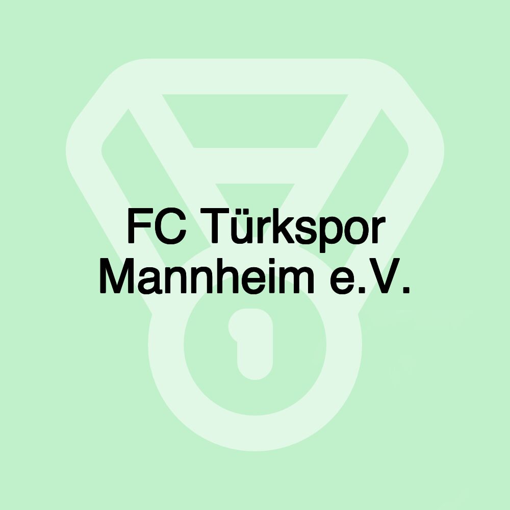 FC Türkspor Mannheim e.V.