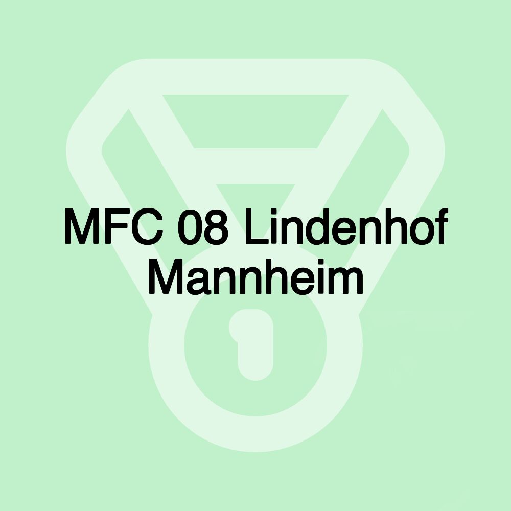 MFC 08 Lindenhof Mannheim