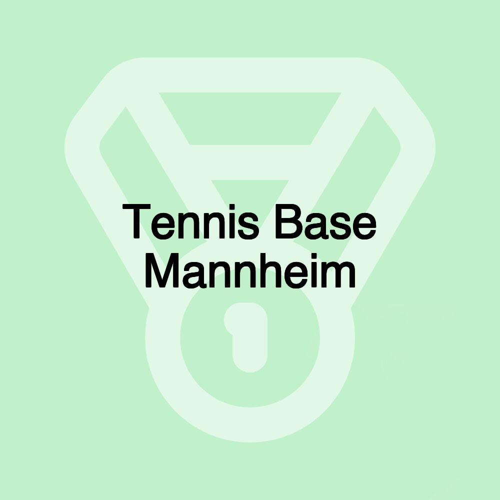 Tennis Base Mannheim