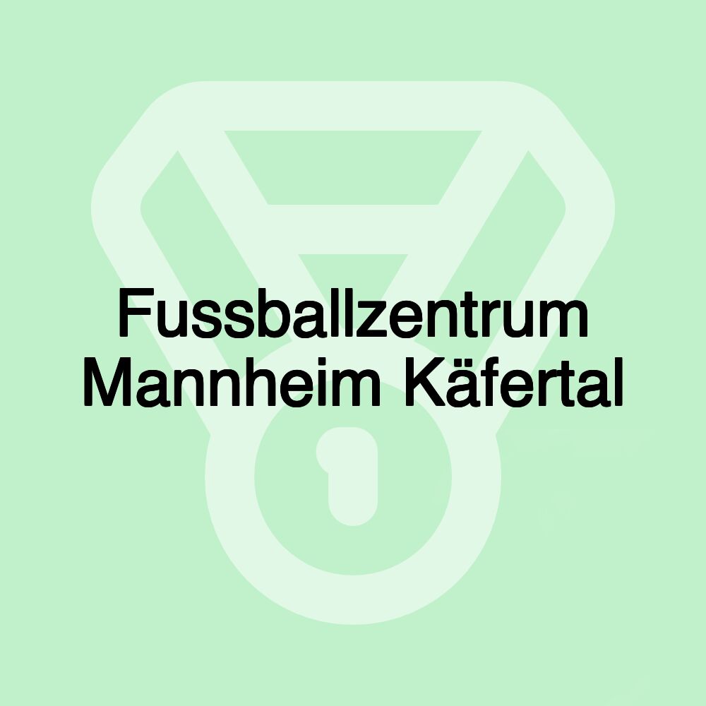 Fussballzentrum Mannheim Käfertal