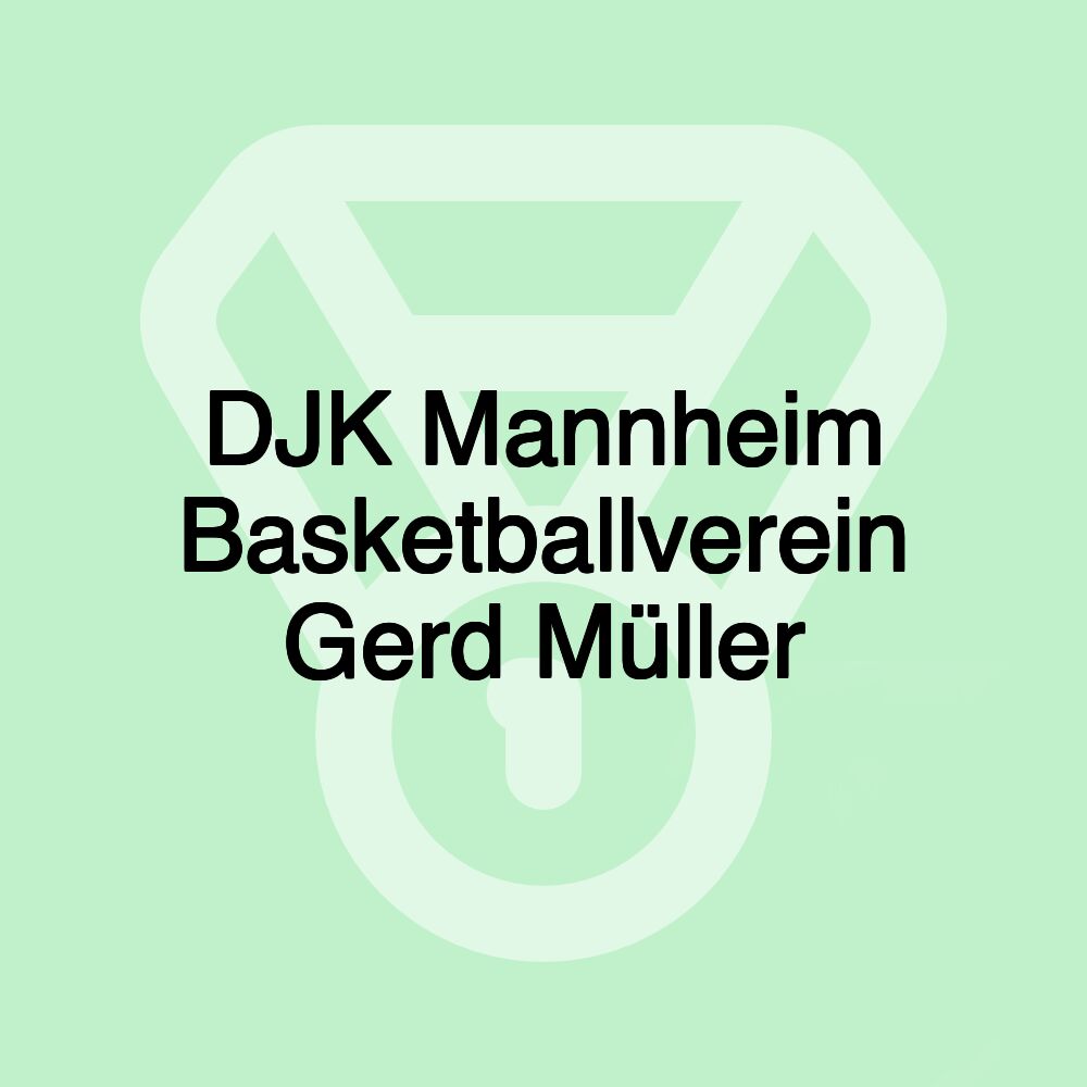 DJK Mannheim Basketballverein Gerd Müller