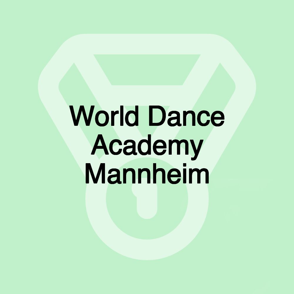 World Dance Academy Mannheim