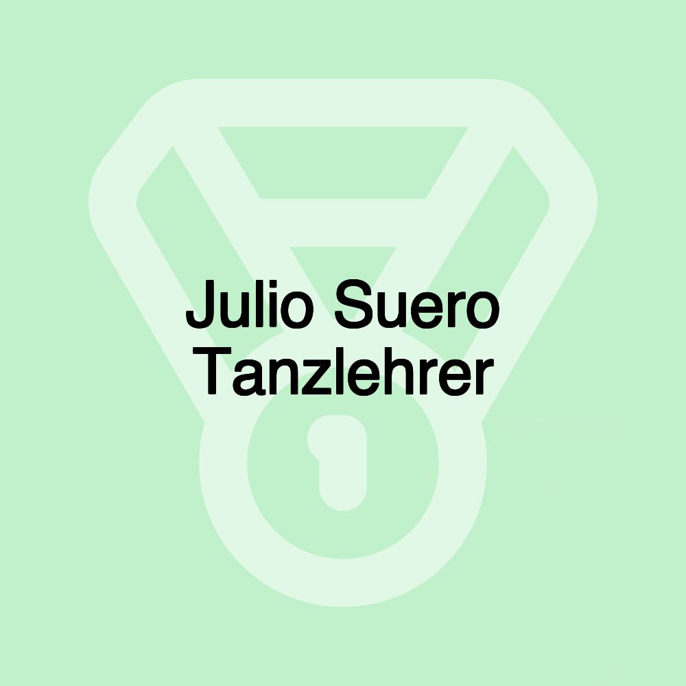 Julio Suero Tanzlehrer