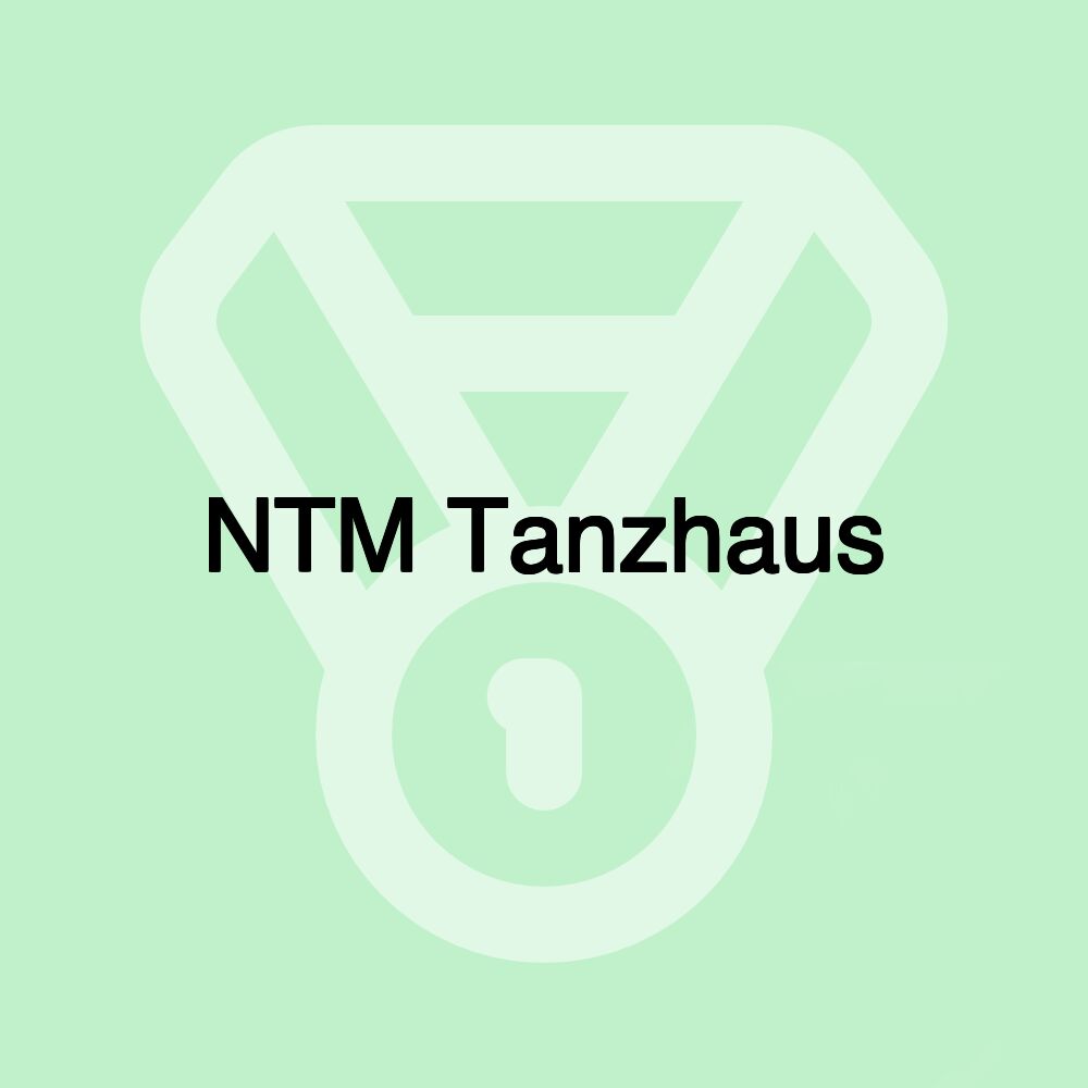 NTM Tanzhaus