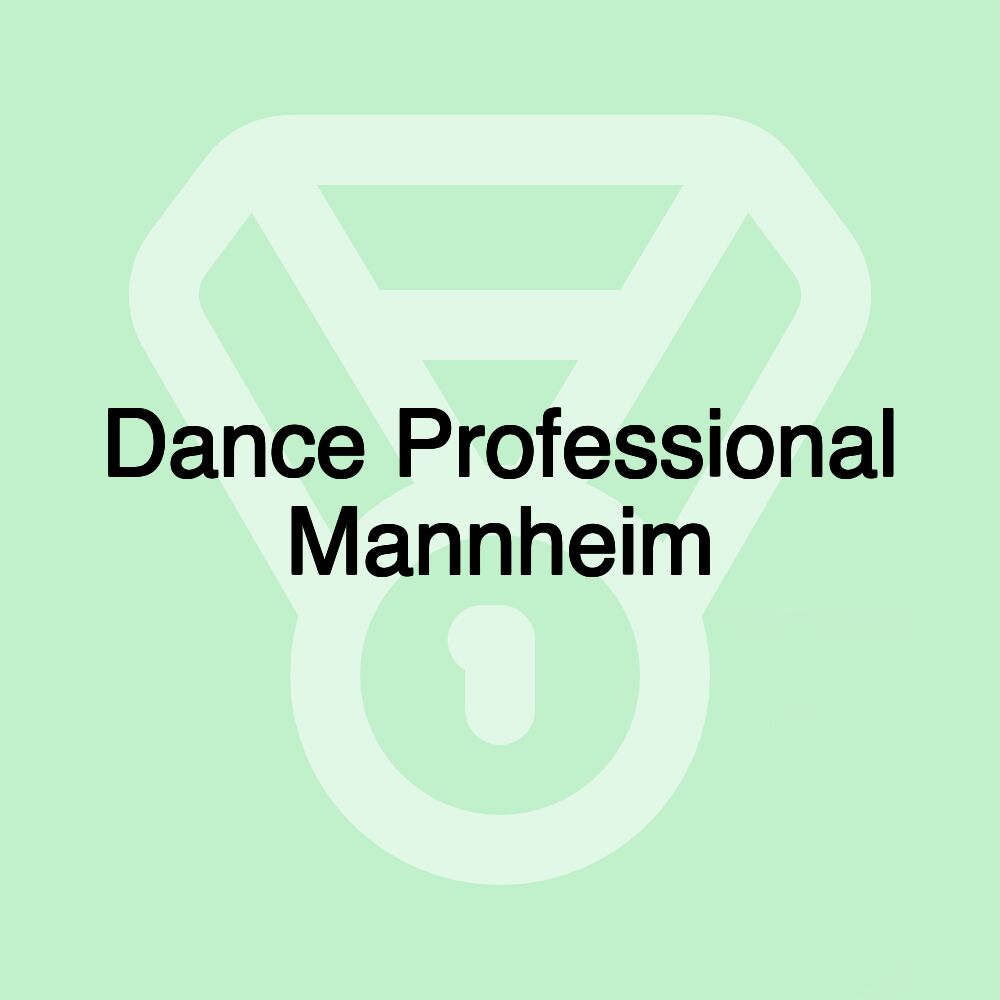 Dance Professional Mannheim